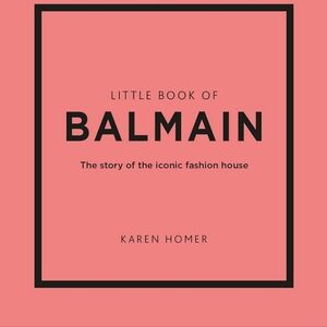 NWT Little Book of Fashion Balmain